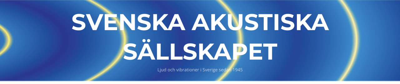 Pilt Svenska Akustiska Sällskapet Ljuddagen 2024 kohta